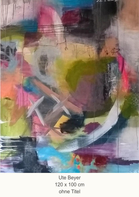 Ute Beyer120 x 100 cmohne Titel